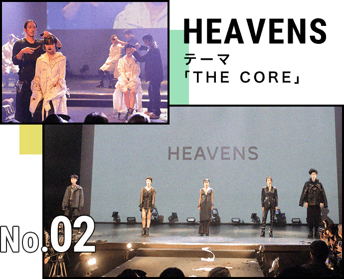 No.02 HEAVENS テーマ「THE CORE」