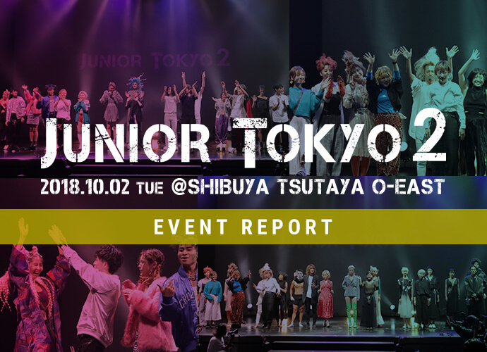 JONIOR TOKYO 2 2018.10.02 TUE @SHIBUYA TSUTAYA O-EAST EVENT REPORT